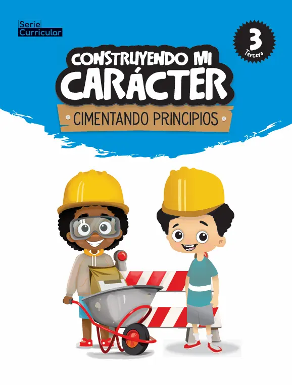 Construyendo mi carácter  - Tercero